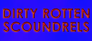 Scenic Projections for <br><em>Dirty Rotten Scoundrels</em>
